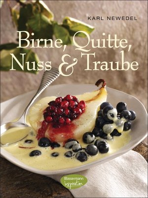 cover image of Birne, Quitte, Nuss & Traube